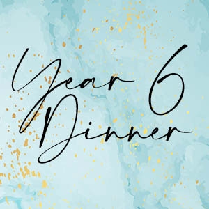Year 6 Dinner